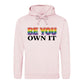 Be You Own It Fierce Gradient Pride Month Unisex Hoodie