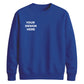 Bespoke custom graphic print comfortable unisex sweatshirt