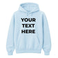 Personalised Hoodie | Create Own Hoodie | Your Own Text