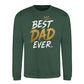 Best Dad Ever Crown Quote Father Day Printed Sweatshirt