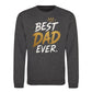 Best Dad Ever Crown Quote Father Day Printed Sweatshirt