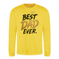 Best Dad Ever Crown Quote Father Day Printed Sweatshirt