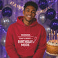 Birthday Mode Energy Happy Birthday hoodie