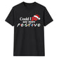 Clever famous television quote Christmas Unisex T-Shirt