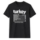 Funny turkey nutrition facts Thanksgiving Unisex T-Shirt