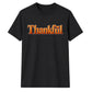 Glossy 3D block text thankful Thanksgiving Unisex T-Shirt
