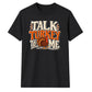Talk turkey to me funny quote Thanksgiving Unisex T-Shirt