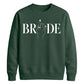 Block Text Ring Finger Graphic Bride Unisex Sweatshirt
