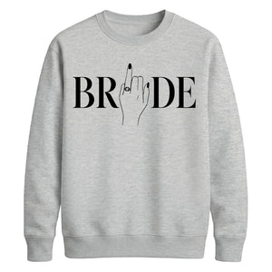 Block Text Ring Finger Graphic Bride Unisex Sweatshirt