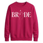 Block Text Ring Finger Graphic Bride Unisex Sweatshirt