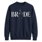 Block Text Ring Finger Graphic Bride Unisex Sweatshirt