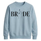 Block Text Ring Finger Graphic Bride Unisex Sweatshirt
