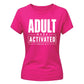 Bold Adult Mode Activated Version 18th Birthday Ladies T-Shirt