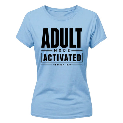 Bold Adult Mode Activated Version 18th Birthday Ladies T-Shirt