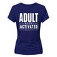 Bold Adult Mode Activated Version 18th Birthday Ladies T-Shirt