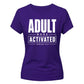 Bold Adult Mode Activated Version 18th Birthday Ladies T-Shirt