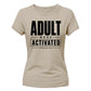 Bold Adult Mode Activated Version 18th Birthday Ladies T-Shirt