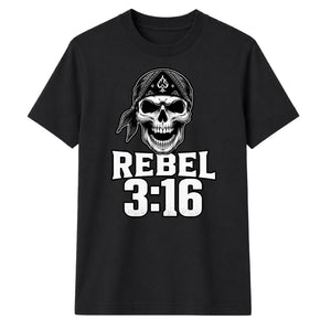 Bold Rebel 3:16 Skull Motif Wrestling unisex t-shirt