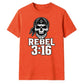 Bold Rebel 3:16 Skull Motif Wrestling unisex t-shirt