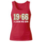 60th Birthday Gift Tank Top Ladies 1966 A Legend Was Born
