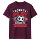 Born To Play football tournament unisex t-shirt
