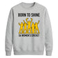 unisex sweatshirt South Africa T20 Womens World Cup Tee Shirt Born To Shine SA Women Cricket