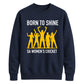 unisex sweatshirt South Africa T20 Womens World Cup Tee Shirt Born To Shine SA Women Cricket