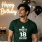 Cake Graphic Made It To 18 What Now 18 Birthday Unisex T-Shirt