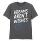 Celestial Dreams Aren't Wishes Graphic Unisex T-Shirt