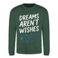 Celestial Dreams Aren't Wishes Slogan Unisex Sweatshirt