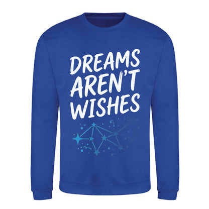 Celestial Dreams Aren't Wishes Slogan Unisex Sweatshirt