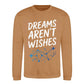 Celestial Dreams Aren't Wishes Slogan Unisex Sweatshirt