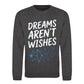 Celestial Dreams Aren't Wishes Slogan Unisex Sweatshirt