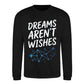Celestial Dreams Aren't Wishes Slogan Unisex Sweatshirt