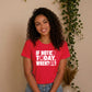 Inspiring If Not Today When Slogan Graphic Unisex T-Shirt