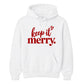Charming keep it merry lettering Christmas Unisex Hoodie