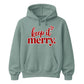 Charming keep it merry lettering Christmas Unisex Hoodie