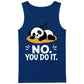 Charming Sleeping Panda No You Do It Slogan Men Tank Top