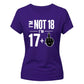Cheeky I'm Not 18 I'm 17+1 Sassy 18 Birthday Ladies T-Shirt