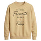 Chic Favourite Human Personalised For him For her gift sweatshirt
