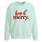 Chic keep it merry script Christmas Oversized Sweatshirt