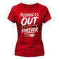 Chic School's Out Forever School Leavers Ladies Fit T-Shirt