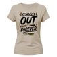 Chic School's Out Forever School Leavers Ladies Fit T-Shirt