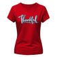 Chic script gratitude autumn Thanks Giving Ladies T-Shirt