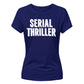 Clever Serial Thriller Slogan Top ladies fit T-Shirt