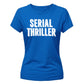 Clever Serial Thriller Slogan Top ladies fit T-Shirt