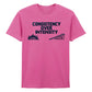 Consistency Over Intensity Slogan Graphic Unisex T-Shirt