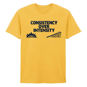 Consistency Over Intensity Slogan Graphic Unisex T-Shirt