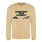Consistency Over Intensity Slogan Unisex Sweatshirt