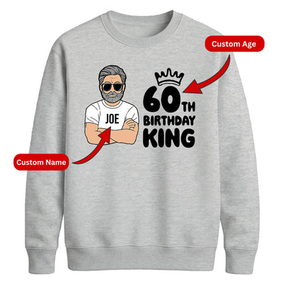 Personalized Birthday Gift Sweatshirt | Cool Birthday King Design for Him